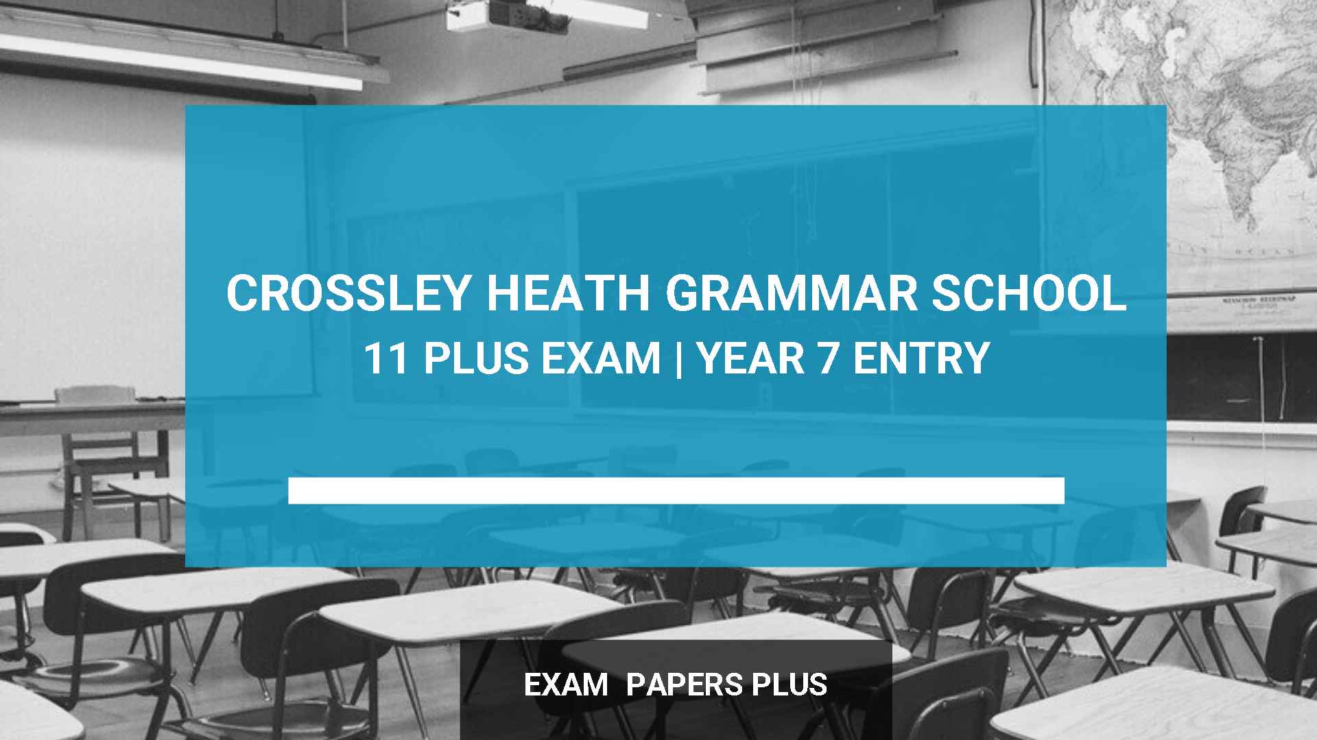 Crossley Heath Grammar School 11 Plus Exam For Year 7 Entry