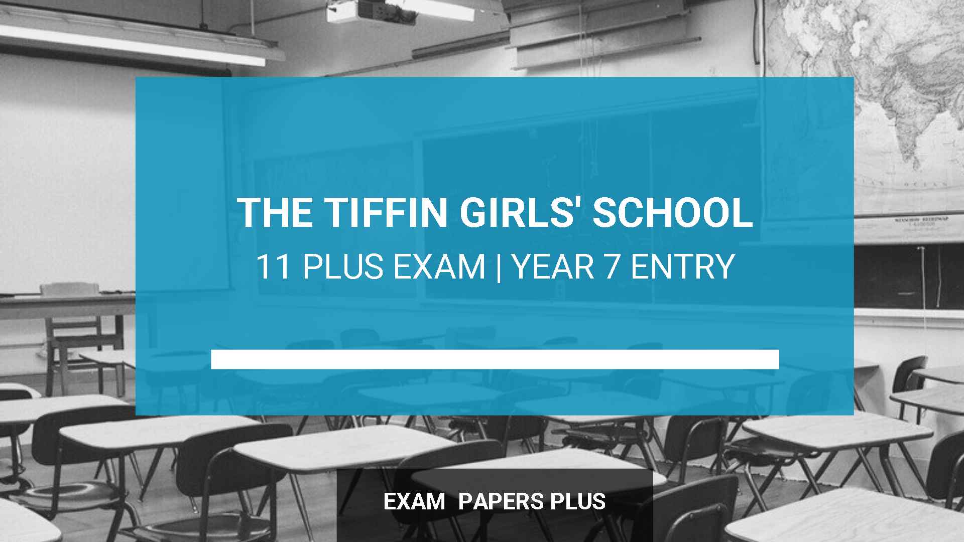 The Tiffin Girls School 11 Plus Exam For Year 7 Entry Key Details
