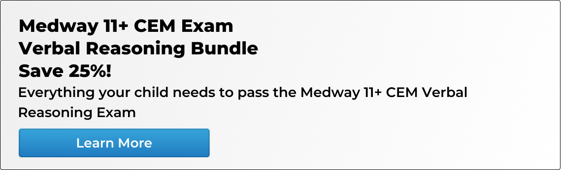 Effective practice for the Medway 11 + Verbal Reasoning exam