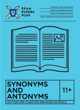 best 11+ Sutton & Kingston Synonyms and Antonyms exercises